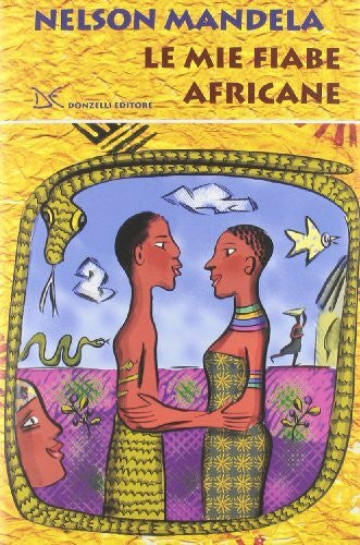 Lazzaro, B. Le mie fiabe africane