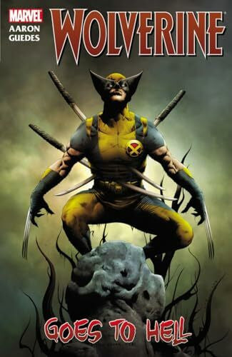 Guedes, Renato Wolverine: Wolverine Goes to Hell