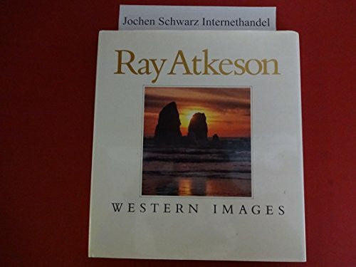 Atkeson, Ray Ray Atkeson: Western Images