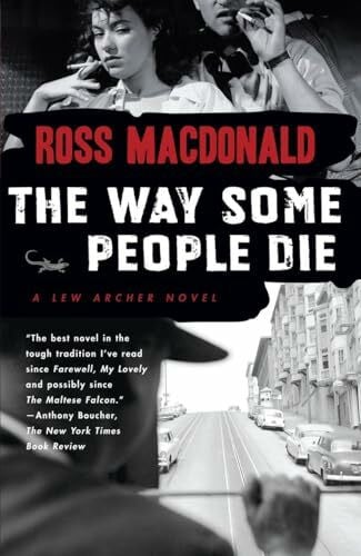 Macdonald, Ross The Way Some People Die (Lew Archer Series, Band 3)