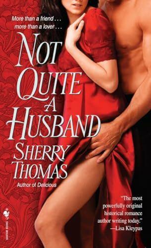 Thomas, Sherry Not Quite a Husband (The Marsdens, Band 2)