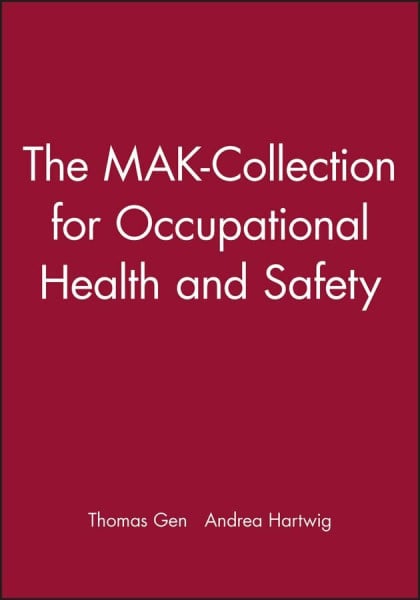 Hartwig, Andrea Biomonitoring Methods (The MAK-Collection for Occupational Health and Safety, Band 13)
