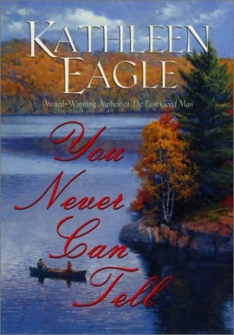 Eagle, Kathleen You Never Can Tell