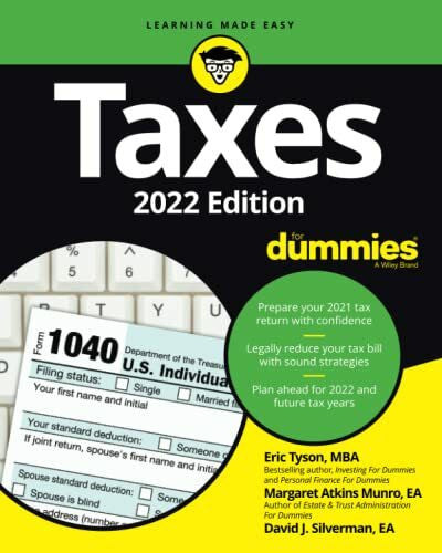 Silverman, David J. Taxes for Dummies 2022: 2022 Edition (For Dummies (Business & Personal Finance))
