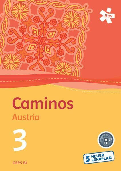 Wiener, Bibiana Caminos Austria 3, Schülerbuch mit Audio-CD + E-Book