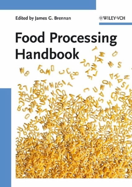Brennan, James G. Food Processing Handbook