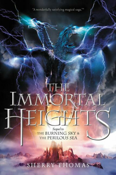 Thomas, Sherry The Immortal Heights (Elemental Trilogy, 3)