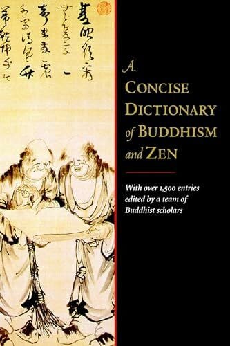 Kohn, Michael H. A Concise Dictionary of Buddhism and Zen