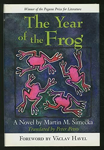 Petro, Peter The Year of the Frog: A Novel (Pegasus Prize for Literature)