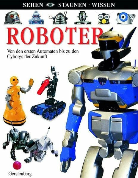 Wilhelmi, Margot Roboter (Sehen - Staunen - Wissen)