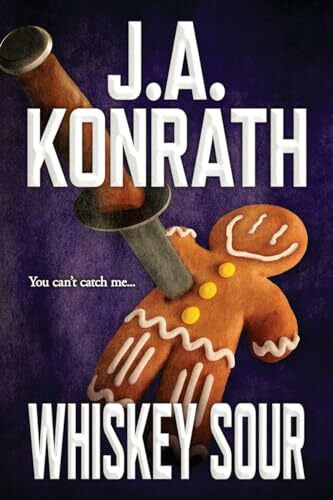 Konrath, J.A. Whiskey Sour (Jack Daniels, Band 1)