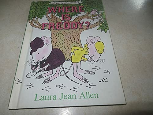 Allen, Laura Jean Where Is Freddy? (I Can Read!)