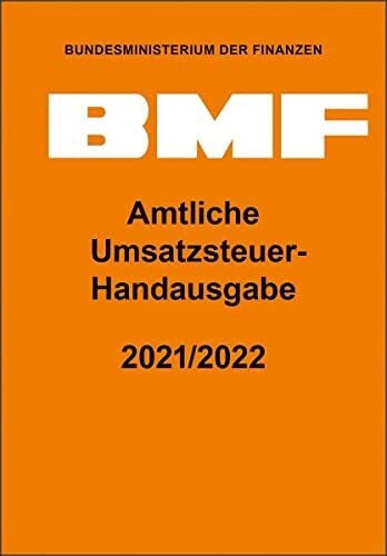 Bundesministerium der Finanzen Amtliche Umsatzsteuer-Handausgabe 2021/2022