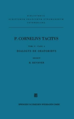 Heubner, Henricus P. Cornelii Taciti: Libri Qvi Svpersvnt