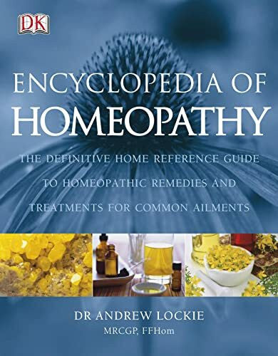 Lockie, Andrew Encyclopedia of Homeopathy