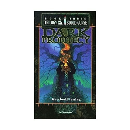 Fleming, Gherbod Dark Prophecy (Trilogy of the Blood Curse, Book 3)