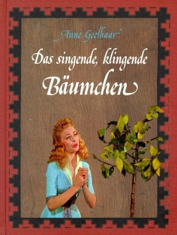 Geelhaar, Anne Das singende, klingende Bäumchen