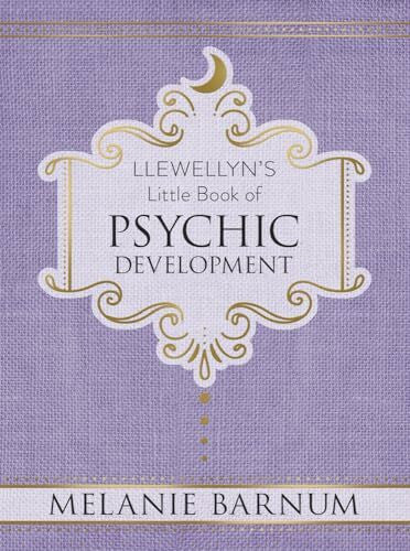 Barnum, Melanie Llewellyn's Little Book of Psychic Development (Llewellyn's Little Books)