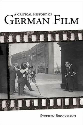 Brockmann, Stephen A Critical History of German Film (Studies in German Literature, Linguistics, & Culture, Band 93)