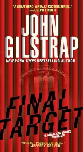 Gilstrap, John Final Target (A Jonathan Grave Thriller, Band 9)