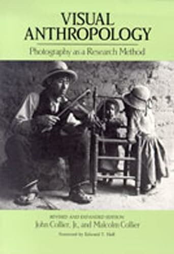 Collier, Malcolm Visual Anthropology: Photography As a Research Method