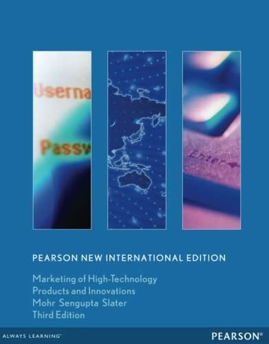 Mohr, Jakki Marketing of High-Technology Products and Innovations: Pearson New International Edition