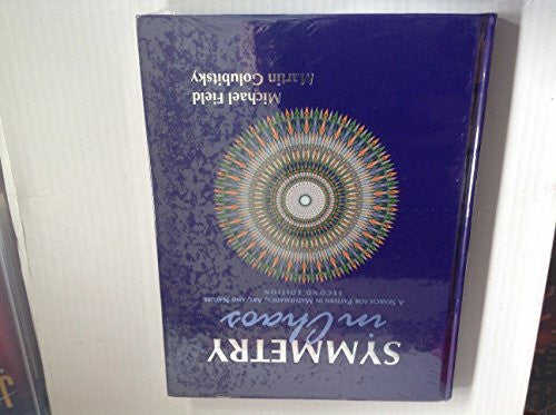 Golubitsky, Martin Symmetry in Chaos: A Search for Pattern in Mathematics, Art and Nature