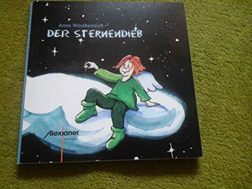 Wöstheinrich, Anne Der Sternendieb: Kinderbuch zur Kollektion 'Der kleine Alexander'