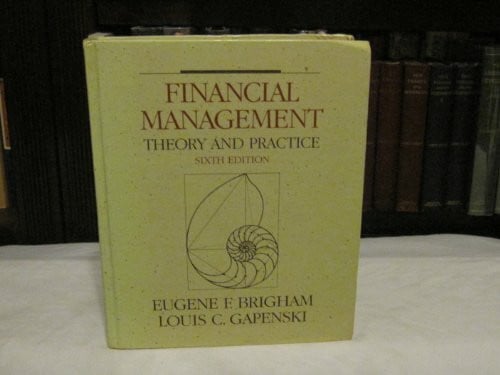 Brigham, Eugene F. Brigham Financial Manmt:Theory/Practice 6e