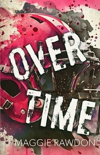 Rawdon, Maggie Overtime: Special Edition Paperback