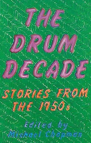 University of Kwazulu-Natal Press, Unive Drum Decade: Stories from the 1950s