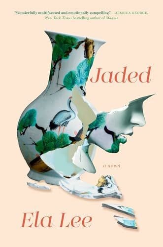Lee, Ela Jaded: A Novel