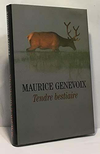 Tendre bestiaire