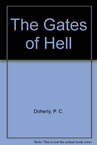 Doherty, Paul The Gates of Hell