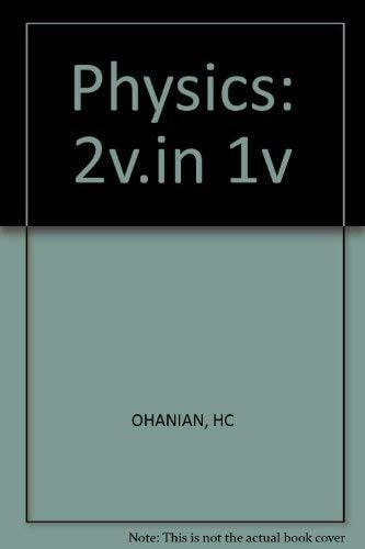 Ohanian, Hans C. PHY 1E CL