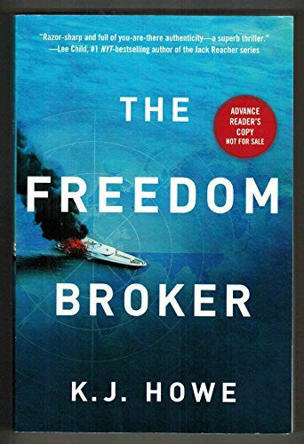 Howe, K. J. The Freedom Broker: A Heart-Stopping, Action-Packed Thriller (Thea Paris, Band 1)