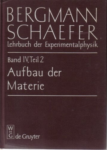Bucka, Hans Lehrbuch der Experimentalphysik : zum Gebrauch bei akademischen Vorlesungen und zum Selbststudium: Bd. 4, Teil 2