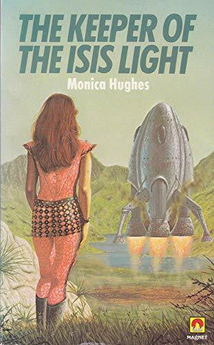 Hughes, Monica Keeper of the Isis Light (Magnet Books)
