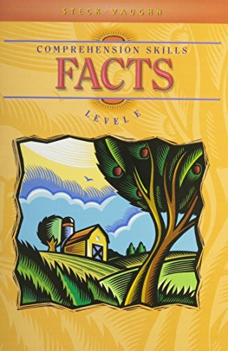 Steck-Vaughn Company Steck-Vaughn Comprehension Skill Books: Student Edition Facts Facts (Steck-Vaughn Comprehension Skill Books (Level E))