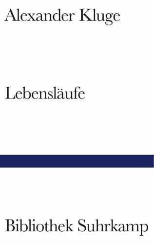 Kluge, Alexander Lebensläufe.