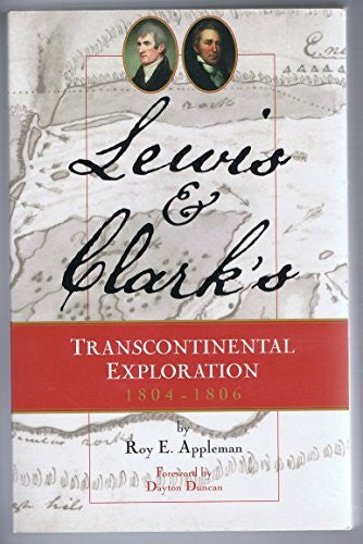 Appleman, Roy Lewis & Clark: Historic Places Associated With Their Transcontinental Exploration (1804-06)