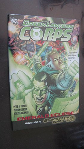 Gleason, Patrick Green Lantern Corps: Emerald Eclipse HC
