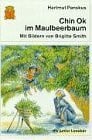 Smith, Brigitte Chin Ok im Maulbeerbaum: Eine Geschichte aus Korea (dtv junior Lesebär: Die Reihe für Leseanfänger. Grosse Druckschrift)