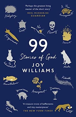 Williams, Joy Ninety-Nine Stories of God: Joy Williams