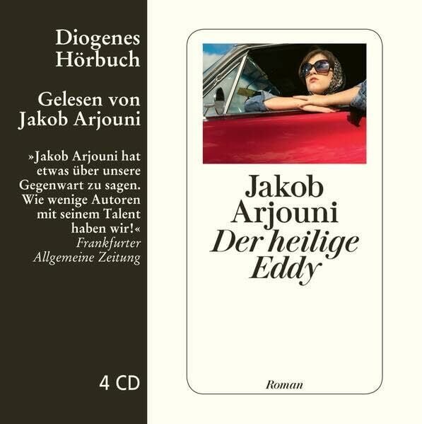 Arjouni, Jakob Der heilige Eddy: . (Diogenes Hörbuch)