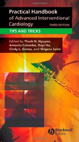 Saito, Shigeru., M.D. Practical Handbook of Advanced Interventional Cardiology: Tips and Tricks