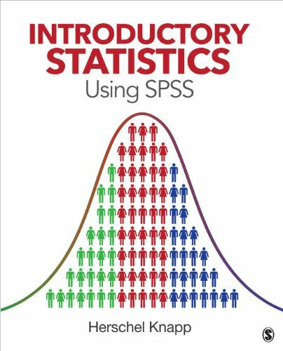 Knapp, Herschel E. Introductory Statistics Using SPSS