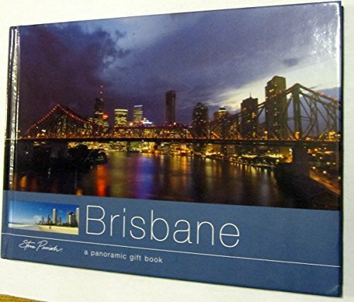 Brisbane. Australia from the Heart