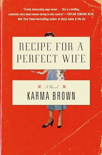 Brown, Karma Recipe for a Perfect Wife: A Novel