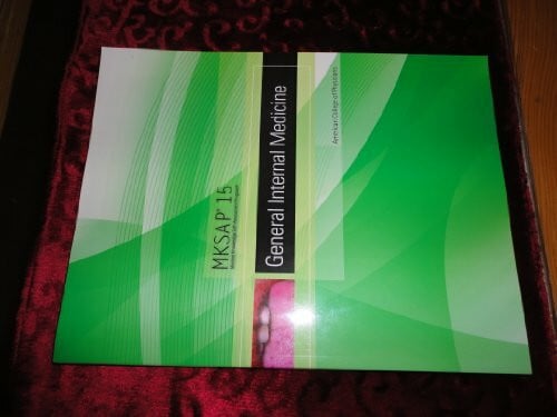 American College of Physicians MKSAP 15 Medical Knowledge Self-assessment Program: General Internal Medicine